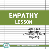Empathy Group and Independent Lesson