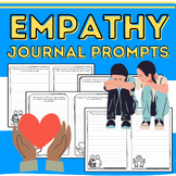 Empathy Journal Prompts for Morning Meeting & Social Emoti