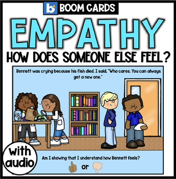 Preview of Empathy Lesson | Perspective Taking | Boom Cards  | Social Emotional Learning