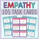 Empathy Task Cards: Scenarios And Discussion Questions For