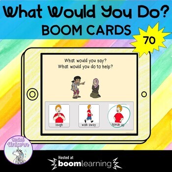 Preview of Empathy: What Would You Do Boom Cards