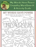 Empathy Word Search and Activity Guide: My Words have Power