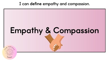 Preview of Empathy and Compassion Social Emotional Learning Interactive Slides Activities