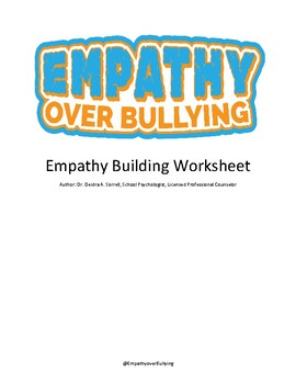Preview of Empathy over Bullying: Empathy Building Worksheet