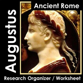 Preview of Caesar Augustus - Ancient Rome - Research Worksheet