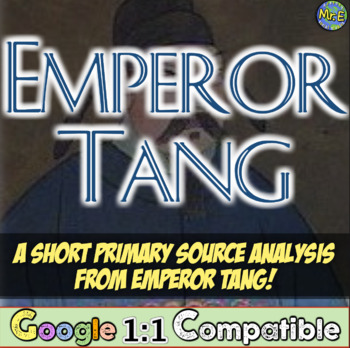Preview of Emperor Tang Primary Source Reading | Tang Dynasty Primary Source