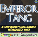 Emperor Tang Primary Source Reading | Tang Dynasty Primary Source