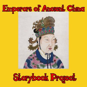 Preview of Emperors of Ancient China Storybook Project