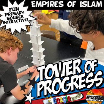 Preview of Empires of Islam Tower of Progress Primary Source Reading Passage Activity