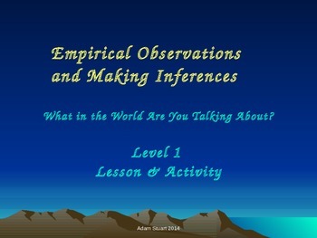 Preview of Empirical Observations v Inferences ~ Lesson & Activity ~ Defining the Terms