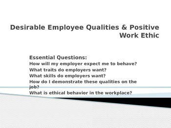 Preview of Employability- Desired Employee Qualities & Positive Work Ethic