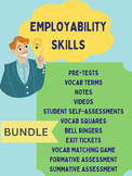 Employability Skills UNIT Bundle-LESSONS, ASSESSMENTS and MORE!