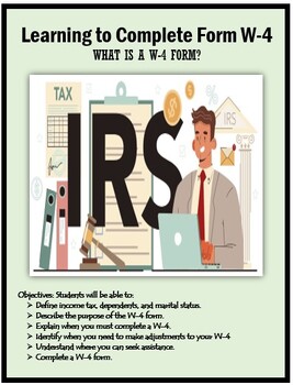 Preview of Employment Skills, LEARNING TO COMPLETE FORM W-4, Career Readiness Lesson