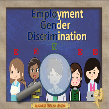 Preview of Employment gender discrimination - ESL adult business conversation lesson in PPT