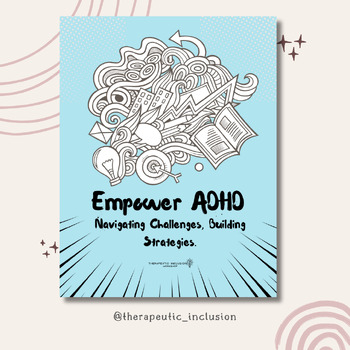 Preview of Empower ADHD: A 10-Week ADHD Awareness & Strengths Building Curriculum
