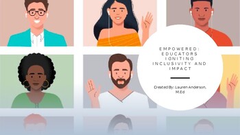 Preview of Empowered: Educators Igniting Inclusivity and Impact