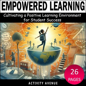 Preview of Empowered Learning: Cultivating a Positive Learning Environment for Student Succ