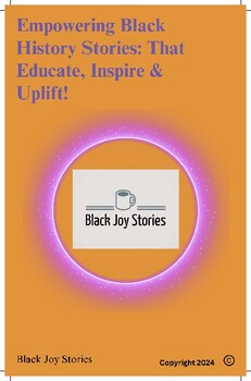 Preview of Ebook: Empowering Black History Stories: That Educate, Inspire & Uplift!