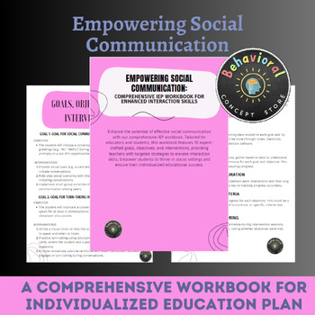 Preview of Empowering Social Communication: Comprehensive IEP Workbook for Interactions
