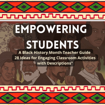 Preview of Empowering Students: A Black History Month Teacher Guide