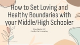 Empowering Your Teen Through Healthy Boundaries