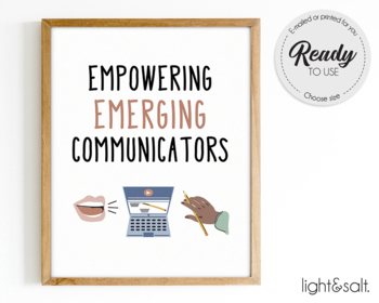 Preview of Empowering emerging communicators, speech pathology, Speech Therapy wall decor