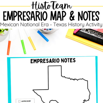 Preview of Empresario Map and Notes Texas History Mexican National Era