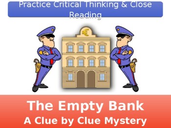 Preview of Empty Bank Critical Thinking Mystery PowerPoint Edition