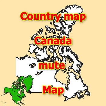 Preview of Empty Map of Canada blank mute Map with outlines of neighboring Countries