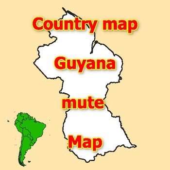 Preview of Empty Map of Guyana blank mute Map with outlines of neighboring Countries