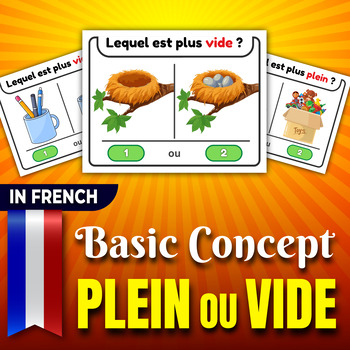 Preview of Empty or Full? in French, Sizes "Basic Concepts". Task Cards Vide ou Plein