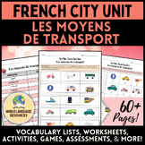 En Ville: French City Unit - Les moyens de transport - Mea