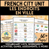 En Ville: French City Unit - Places Vocabulary Activities 