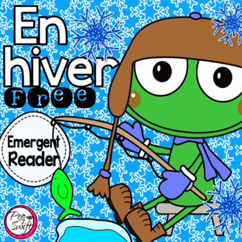 Preview of En hiver ❅ FREE ❅ French Emergent Reader
