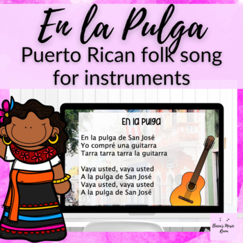 Preview of En la Pulga de San Jose Puerto Rican Folk song for Instrument in 2-3 Grade