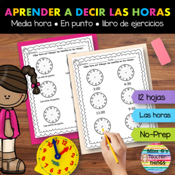 Preview of Aprender como decir las horas: en punto y media hora libro en español / Spanish