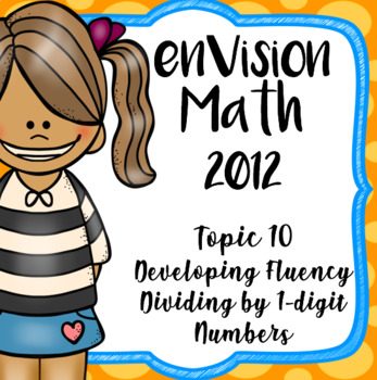 Preview of EnVision CCSS 2012 Grade 4 Topic 10 Dividing by 1-Digit Numbers Daily PowerPoint