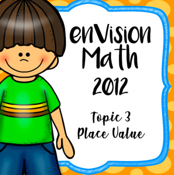 Preview of EnVision Math 2012 Grade 4, Topic 3 Place Value, Daily Powerpoint Lessons