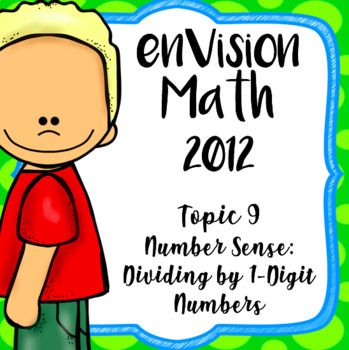 Preview of EnVision Math 2012 Grade 4 Topic 9 Dividing by 1-Digit Numbers, Daily Powerpoint