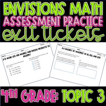 Preview of EnVision Math 2020 2.0 Topic 3: 4th Grade Assessment Practice Exit Tickets