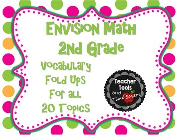 Preview of EnVision Math 2nd Grade Vocabulary Fold ups for all 20 Topics