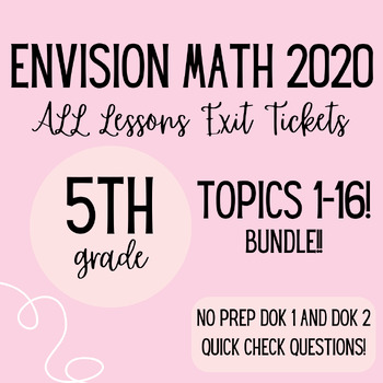 Preview of EnVision Math 5th Grade FULL YEAR EXIT TICKET BUNDLE!