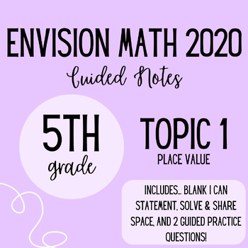 Preview of EnVision Math 5th Grade Topic 1 Notes