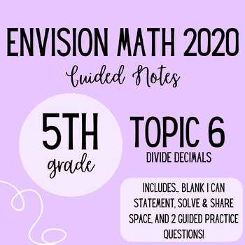Preview of EnVision Math 5th Grade Topic 6 Notes