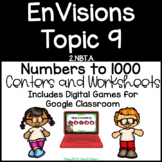 EnVisions Topic 9 Numbers to 1,000 Centers, Worksheets, Go
