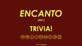 Encanto (2021) Movie Trivia Game with Slides, Handouts, As