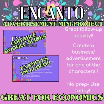 Preview of Encanto Advertisement Mini-Project