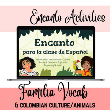 Preview of Encanto Family Vocab & Culture Activities for Spanish Class (familia)