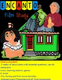 Encanto Film Study Unit: 12 Days of Lesson Plans & Assessment