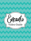 Encanto Video Guide